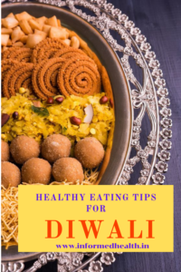 Healthy Eating Tips for Diwali