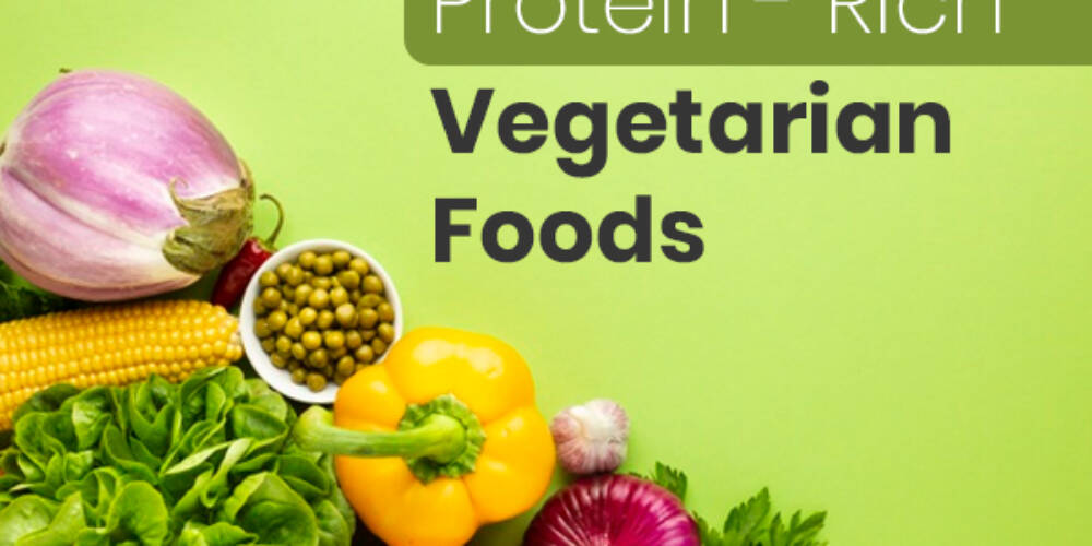 Top  Sources of Vegetarian Proteins